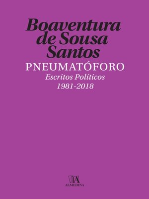 cover image of Pneumatóforo--Escritos Políticos (1981-2018)
